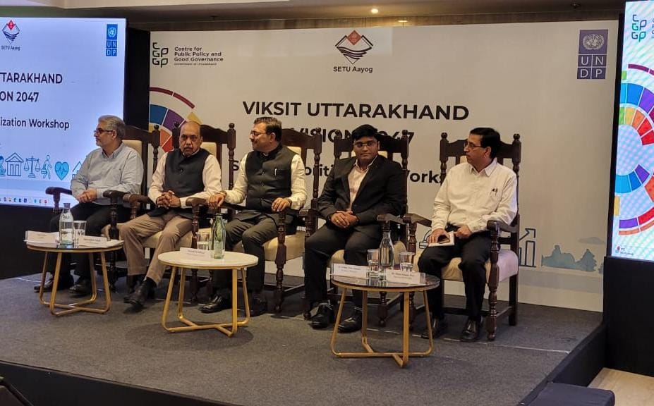 विकसित उत्तराखण्ड विजन 2047 : भविष्य की दिशा तय करने के लिए कार्यशाला का आयोजन